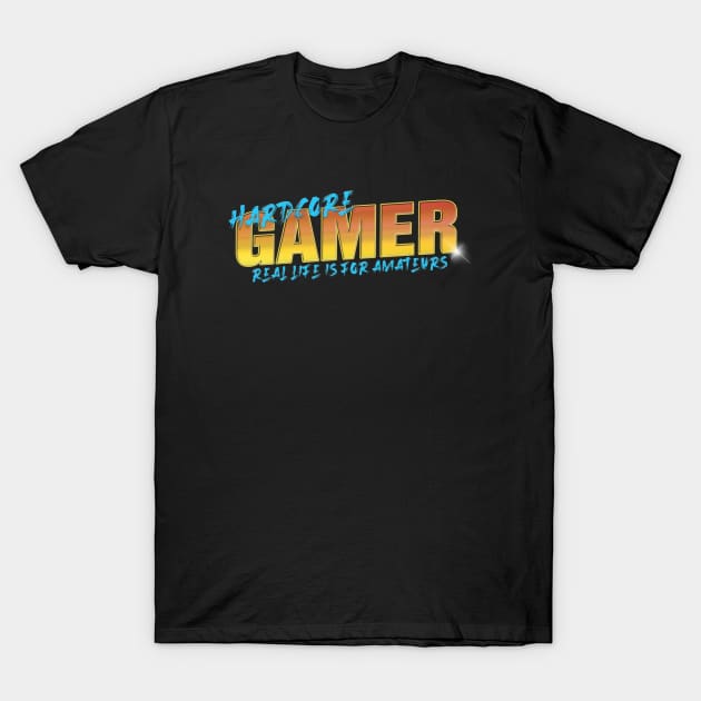 HARDCORE GAMER #2 T-Shirt by RickTurner